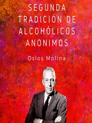 cover image of Segunda tradición de Alcohólicos Anónimos